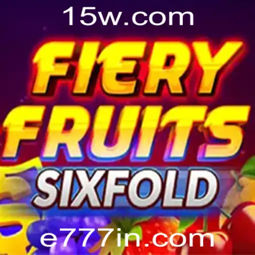 Explorando o Mundo do Jogo FieryFruitsSixFold e a Palavra-Chave e777