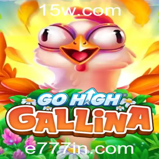 Descubra o Fascinante Mundo do Jogo GoHighGallina e Suas Regras Intrigantes